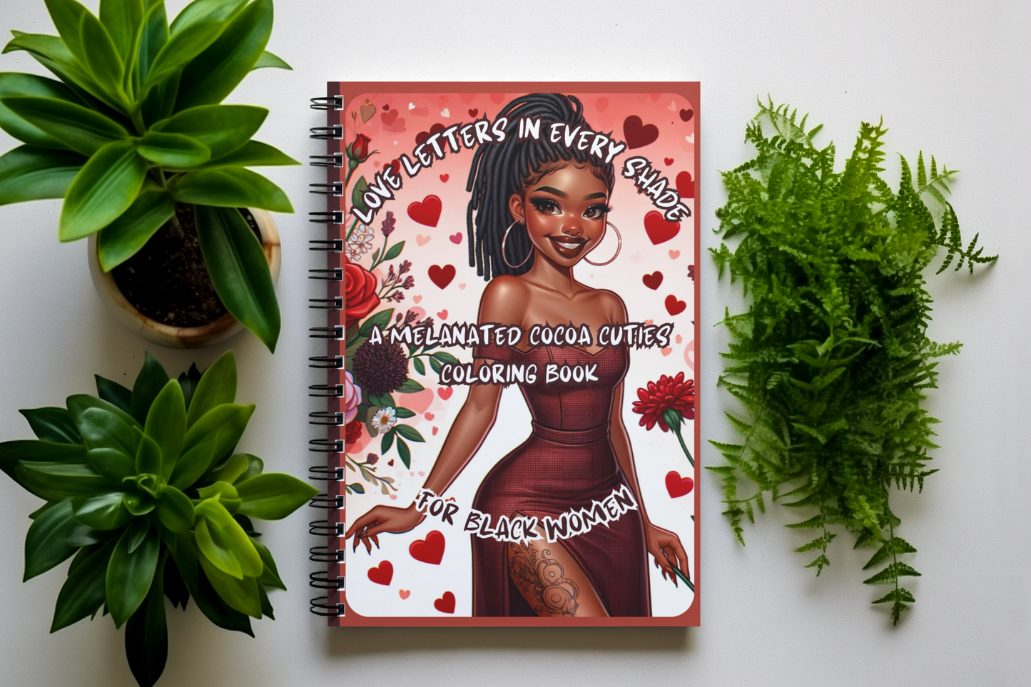 Love Letters In Every Shade A Melanated Cocoa Cuties Coloring Book For Black Women