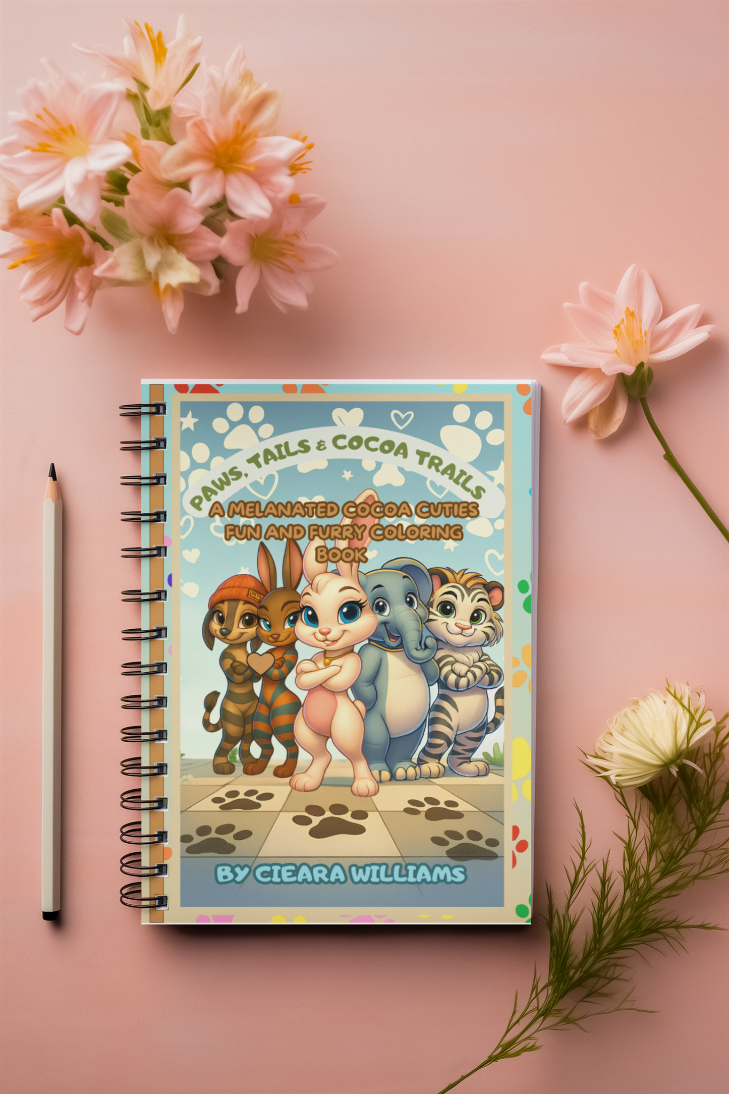 Paws, Tails & Cocoa Trails: A Melanated Cocoa Cuties Fun And Furry Coloring Book