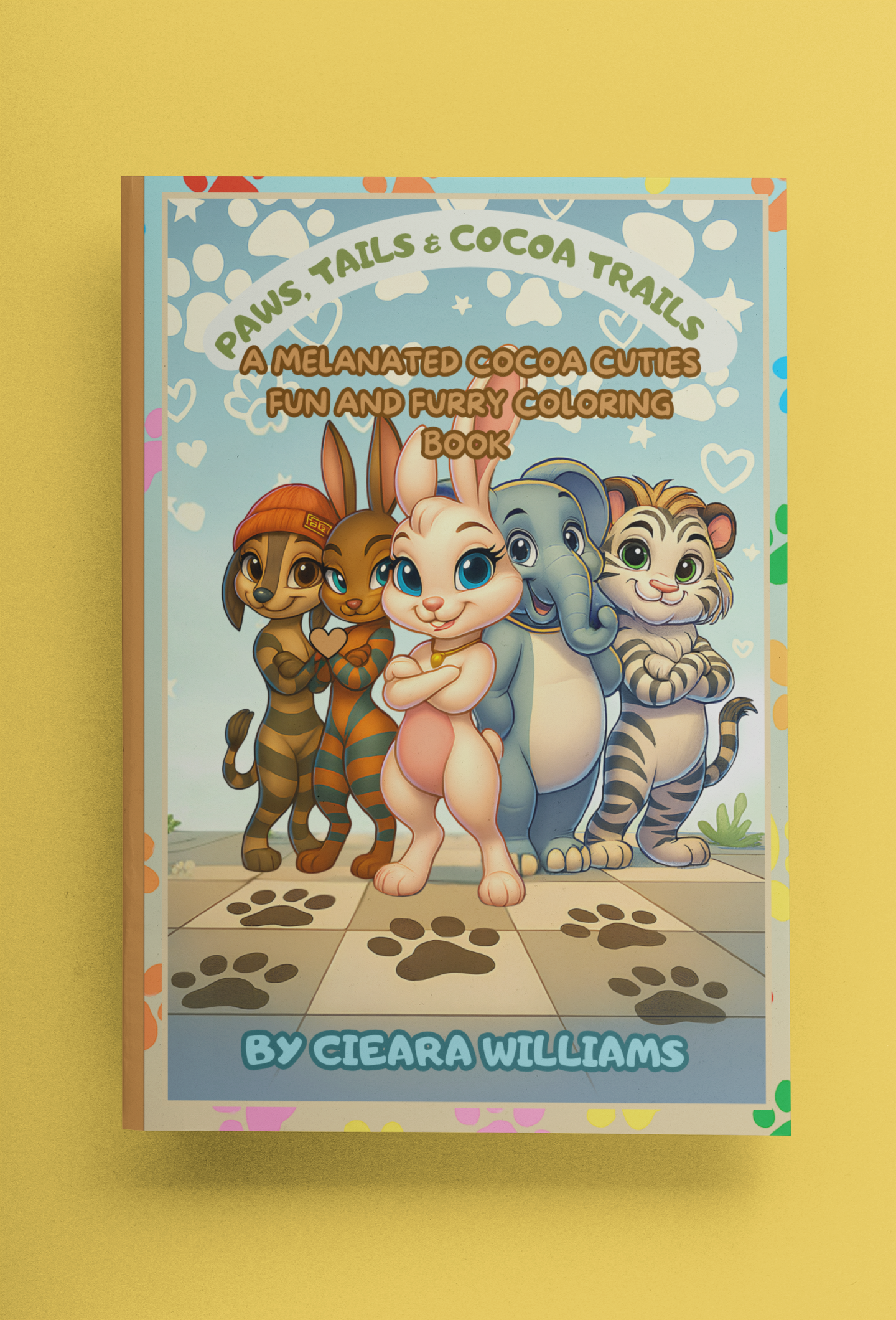 Paws, Tails & Cocoa Trails: A Melanated Cocoa Cuties Fun And Furry Coloring Book