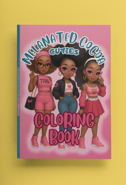 Melanated Cocoa Cuties Coloring Book Coloring Pages For Black Women